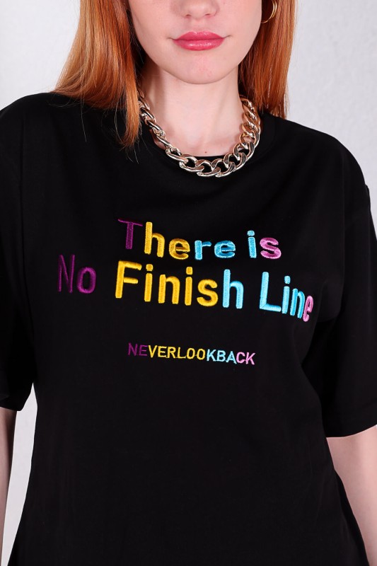TSR-04231 Siyah There Is No Finish Line Yazı Nakışlı Salaş Tişört